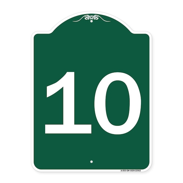 Signmission Designer Series Sign-Sign W/ Number 10, Green & White Aluminum Sign, 18" x 24", GW-1824-22912 A-DES-GW-1824-22912 - main